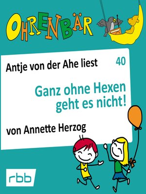 cover image of Ohrenbär--eine OHRENBÄR Geschichte, 4, Folge 40